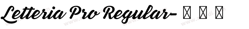 Letteria Pro Regular字体转换 Letteria Pro Regular字体转换